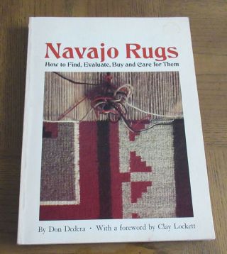 Navajo Rugs - 1982 Softcover Book - How To Find,  Evaluate,  Buy And Care For Them