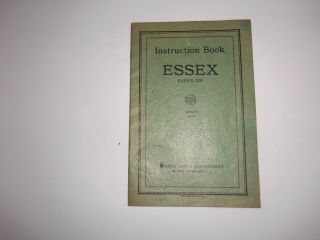 1927 Instruction Book For The Essex - Six By The Hudson Motor Car Co