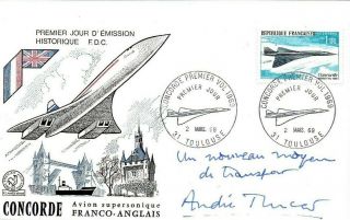 French Concorde 001 Air France Andre Turcat Autographed 2/3/1969 Hand Signed Fdc