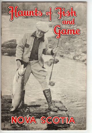 1937 32 - Page Booklet,  Haunts Of Fish And Game,  Nova Scotia Canada