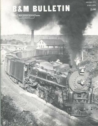 B&m Bulletin,  V6 1:fitchburg To Gardner:steam Era Ashburnham Hill,  With 26 Photos