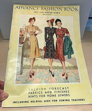 1938 - 1939 Fall Fashions,  Advance Pattern Co. ,  With Actual Color Fabric Swatches