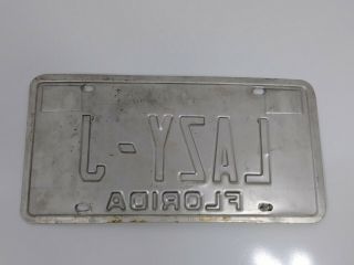 Florida aluminum vanity license plate LAZY - J State plate expired sunshine State 3