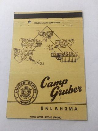 Vintage Matchbook Cover Matchcover Us Army Camp Gruber Oklahoma Ok