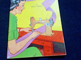 RARE HTF Vintage 1950 ' s HOME SEWING IS EASY by SALLY STITCH Comic Book Mershaw 4
