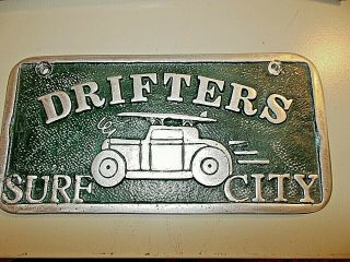 Car Club Plaque Drifters Surf City Ebay Motors 1932 Woody Beach Boys Deuce Coupe