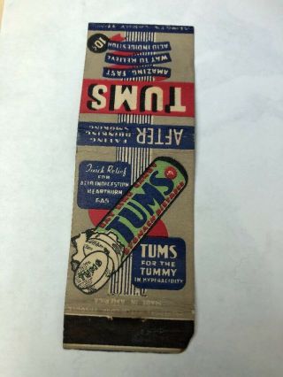Vintage Matchbook Cover Tums For The Tummy 10 Cents Lewis - Howe Co Art R14 $drop