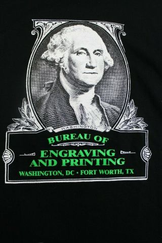 Bureau Of Engraving And Printing Washington Dc Ft Worth Large Black T Shirt