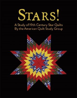 Stars A Study Of 19th Century Star Quilts Book