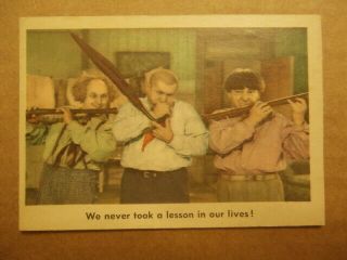 1959 Fleer Three Stooges Trading Cards 61 Ex " We Neve Took A Lesson In Our Lives