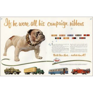 1951 Mack Trucks: If He Wore All His Campaign Ribbons Vintage Print Ad
