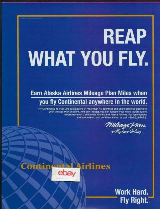 Continental Airlines & Alaska Airlines 2006 Reap What You Fly 290 Cities Ad
