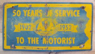 1952 Triple " A " (aaa) 50 Years Of Service To The Motorist Booster License Plate