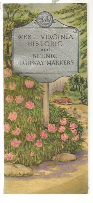 C1 - Vintage 1937 West Virginia Historic & Scenic Highway Markers Automobile Tour
