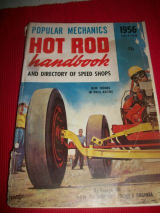 Popular Mechanics " Hot Rod Handbook " 1956 Edition