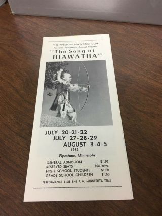 1962 " The Song Of Hiawatha " Play At Pipestone Minnesota Brochure