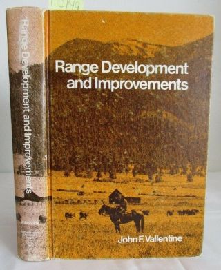 Range Development And Improvements; Ranching Cattle Grazing Reference