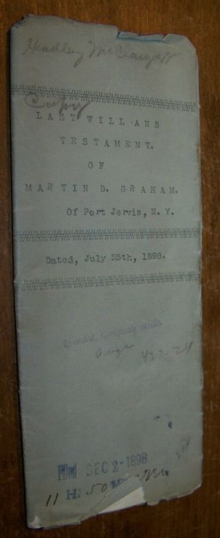 1898 Last Will Land Deed Abstract Port Jervis Ny Martin Graham Legal Document