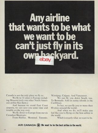 Air Canada 1970 Canada Is Not The Only Place We Fly To - Best Airline In World Ad
