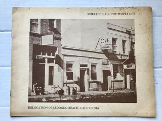 “ Extremely Rare” Relocation Report Of The City Of Redondo Beach,  Ca.