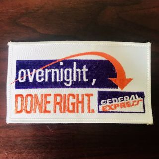 Vtg Federal Express Overnight Done Right Patch 4.  5” X 2.  5”