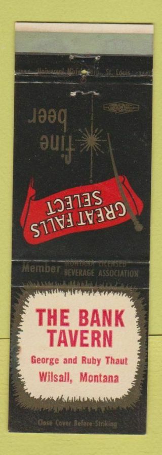 Matchbook Cover - Great Falls Select Beer Bank Tavern Wilsall Mt