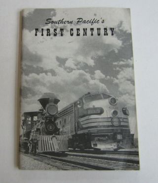 Old 1955 - Southern Pacific Railroad - First Century - Book - Trains / History