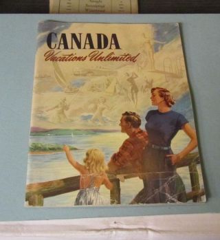 1953 Canada Vacations Unlimited Travel Brochure Guide Color Photos 50pg Vintage