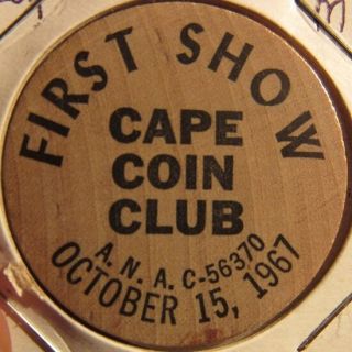 1967 Cape Coin Club Cape Cod,  Ma Wooden Nickel - Token Massachusetts