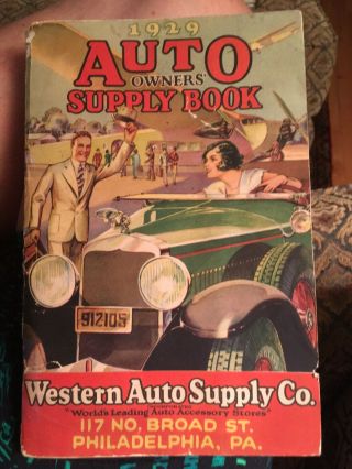 1929 Auto Owners Supply Book Western Auto Co.  Ford Chevrolet Philadelphia Pa N/r