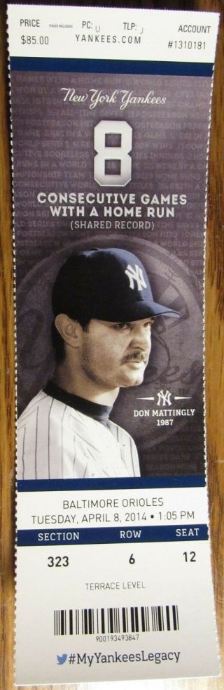April 8th,  2014 York Yankees Vs.  Orioles Ticket Stub - Don Mattingly
