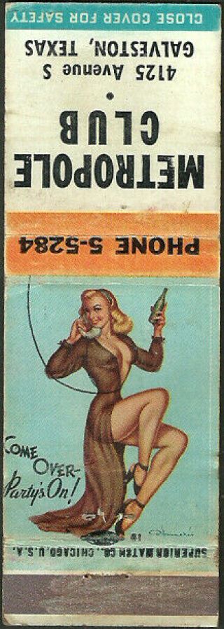 Vintage Girlie Pin - Up Metropole Club Matchbook Cover Galveston,  Tx Texas