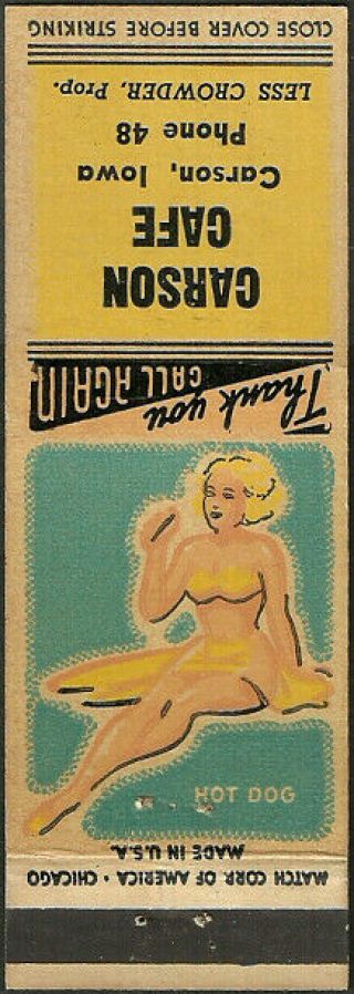 Vintage Girlie Pin - Up Carson Cafe Matchbook Cover From Carson,  Ia Iowa