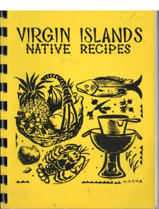 Virgin Islands Native Recipes By Women 
