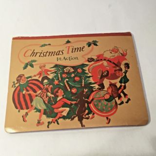 Vtg 1949 Christmas Time In Action Pop - Up Book By W Tilley Illustrated W Phillips