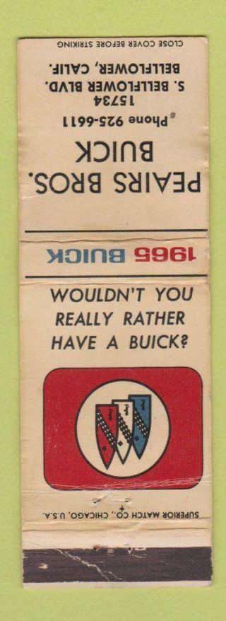 Matchbook Cover - 1965 Buick Peairs Bros Bellflower Ca Worn