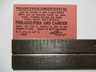1935 Philadelphia & Camden Ferry Ferriage Auto Freight Vehicle Pa Ticket Pass