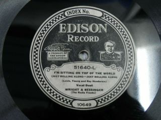 Edison Disc Record 51640 Croon A Little Lullaby/I ' m Sitting On Top Of The World 2
