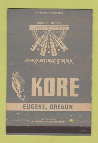 Matchbook Cover - Kore Radio Eugene Or 40 Strike