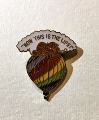 “now This Is The Life” Garfield Unofficial Fan Art Vintage Hot Air Balloon Pin