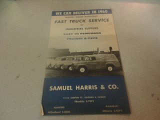 Vintage Samuel Harris & Co.  Fast Truck Service Of Industrial Supplies Ad.