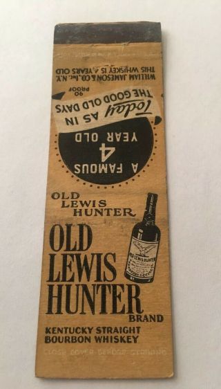 Vintage Matchbook Cover Matchcover Liquor Old Lewis Hunter Whiskey