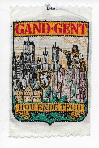 Gand Ghent Gent Belgium Old Woven Travel Souvenir Patch Hou Ende Trou