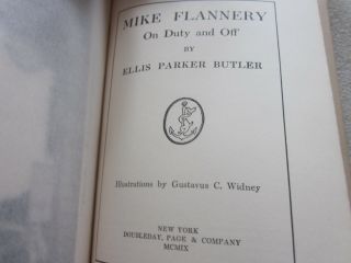 1909 Mike Flannery On Duty and Off hardcover book by Ellis Parker Butler 2