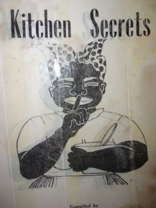 Vintage Black Mammy Kitchen Secrets Politically Incorrect Cookbook