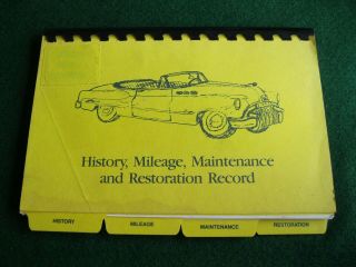 Maintenance/mileage Book: 1950 Buick On Cover But Good For Any Car