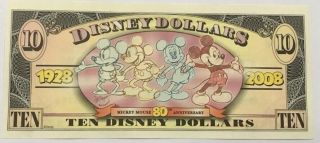 Disneyland 2008 Mickey Mouse 80th $10 Disney Ten Dollar Bill A00000760 2