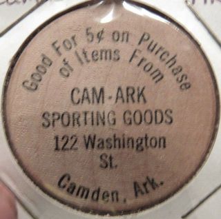 Vintage Cam - Ark Sporting Goods Camden,  Ar Wooden Nickel - Token Arkansas Ark