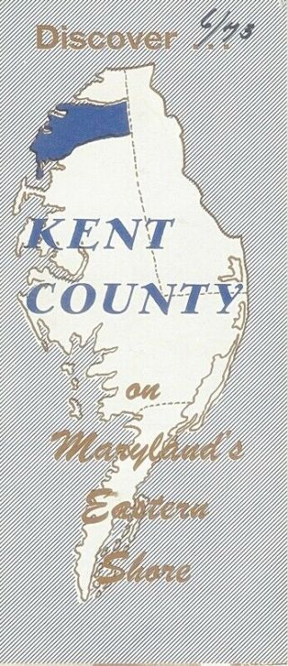 Kent County Maryland History Points Of Interest Brochure Booklet