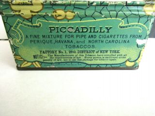 1897 PATENT PICCADILLY SMOKING TOBACCO MIXTURE TIN ROCHESTER N.  Y.  USA AS FOUND 4